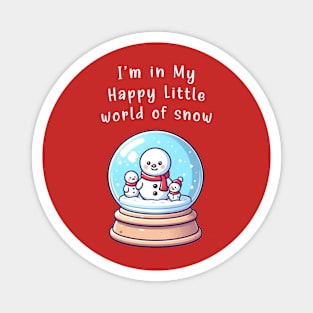 Introvert winter family, happy little world of snow Magnet